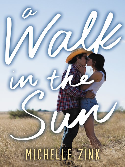 Title details for A Walk in the Sun by Michelle Zink - Wait list